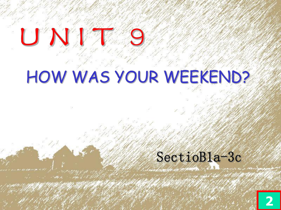7下UNIT9SectioB1a3c_第1页