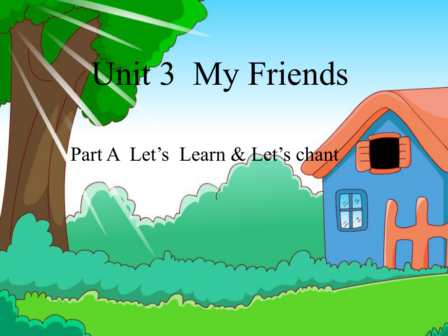PEP小学四年级英语上册Unit3MyfriendPartALetslea_第1页